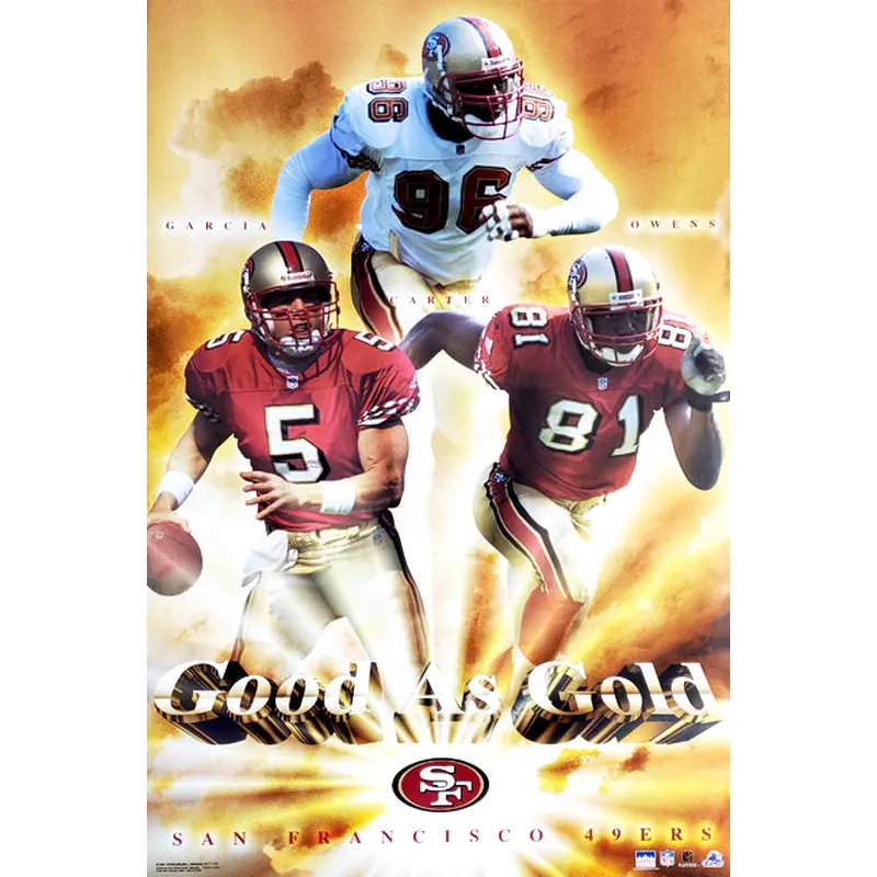 San Francisco 49ers "Good as Gold" Poster (Garcia, Owens, Carter) - Starline 2001