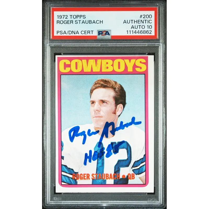 Roger Staubach "HOF 85" Signed 1972 Topps #200 Rookie Card Auto 10 PSA Slabbed 2