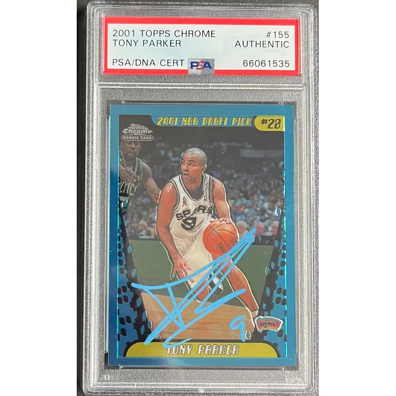 2001 Topps Chrome #155 Tony Parker Signed Card PSA Slabbed Autographed RC Spurs