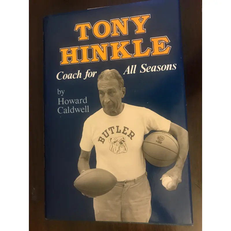 Tony Hinkle Autographed Book, A Coach for all Seasons, PSA/DNA AE43533