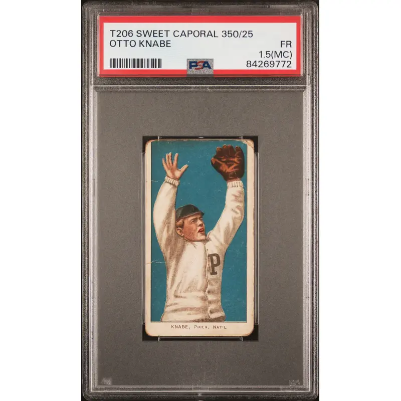 Otto Knabe 1909-11 T206 Sweet Caporal 350/25 PSA 1.5 Fair MC