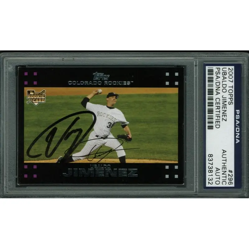 Rockies Ubaldo Jimenez Authentic Signed Card 2007 Topps Rc #296 PSA/DNA Slabbed