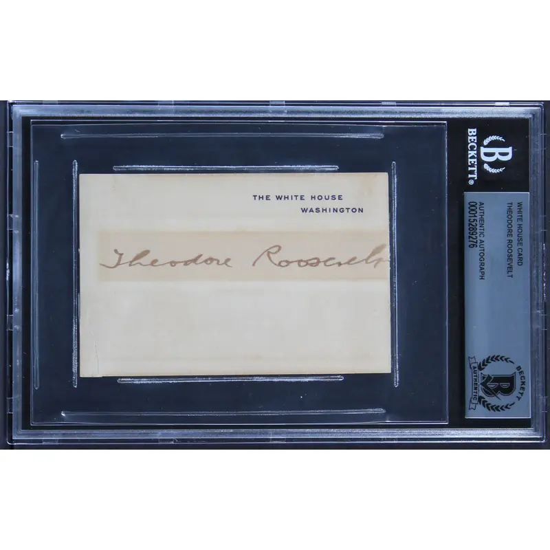 Theodore Roosevelt Authentic Signed 2.75x4 White House Card BAS Slabbed