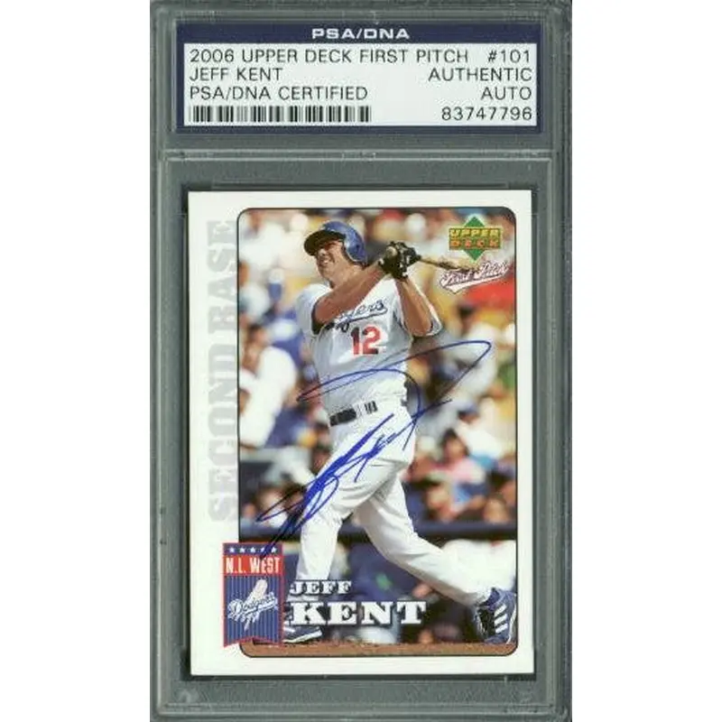 Dodgers Jeff Kent Signed Card 2006 UD First Pitch #101 PSA/DNA Slabbed #83747796