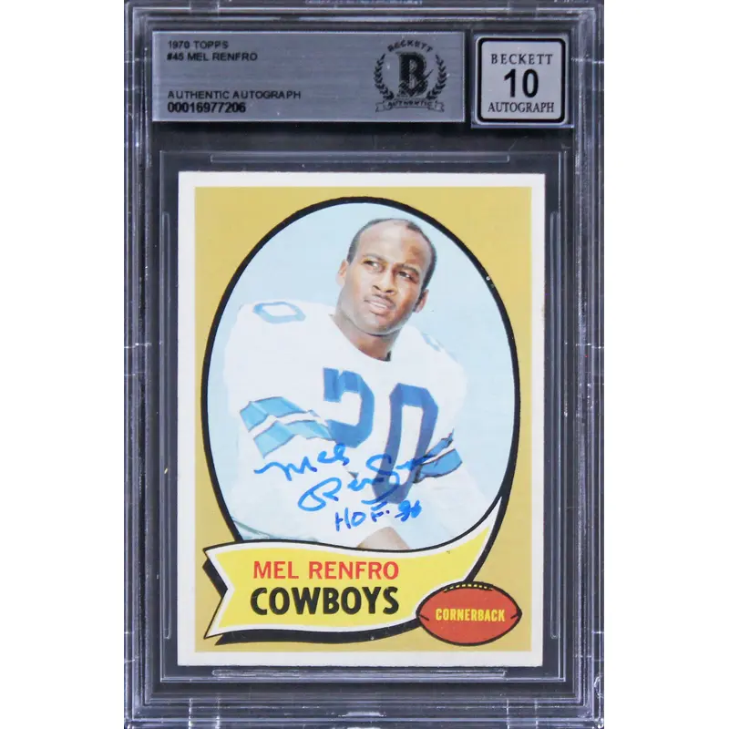 Cowboys Mel Renfro "HOF 96" Signed 1970 Topps #45 Card Auto 10! BAS Slabbed