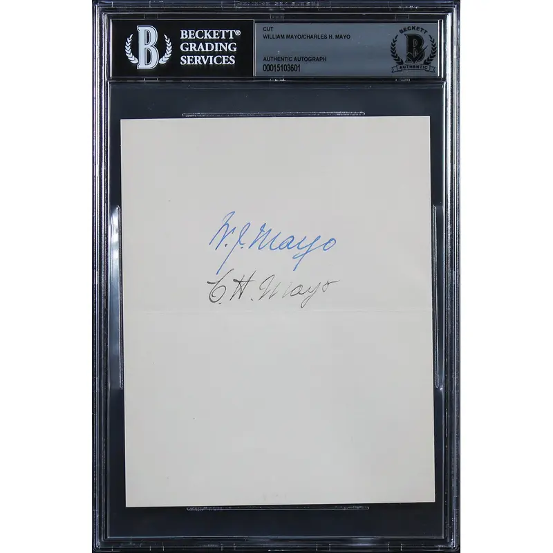 William Mayo & Charles H. Mayo Authentic Signed 5x6.5 Cut Signature BAS Slabbed