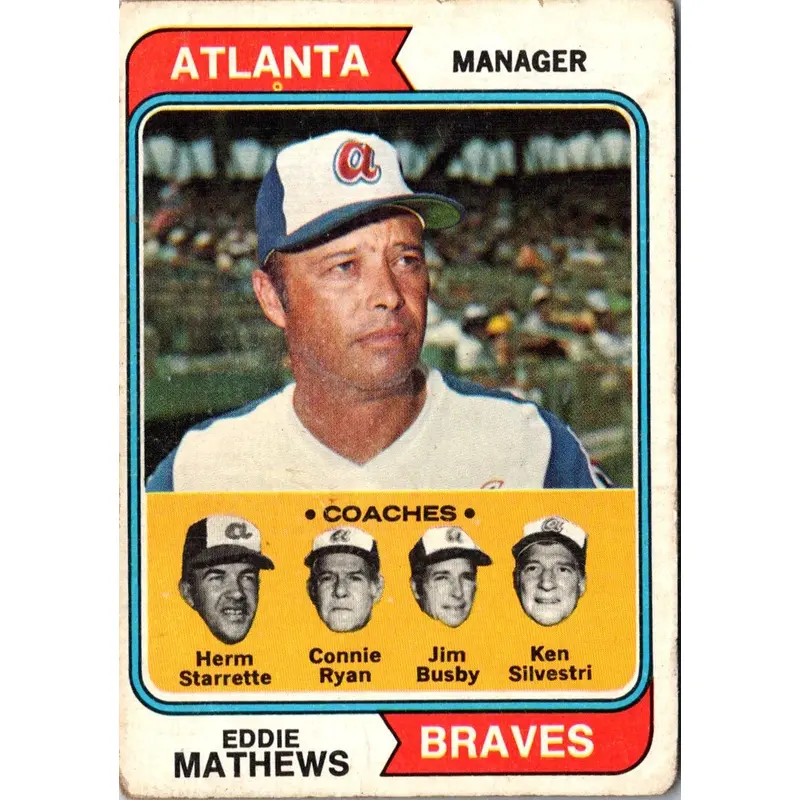 1974 Topps Eddie Mathews/Herm Starrette/Connie Ryan/Jim Busby/Ken Silvestri #634