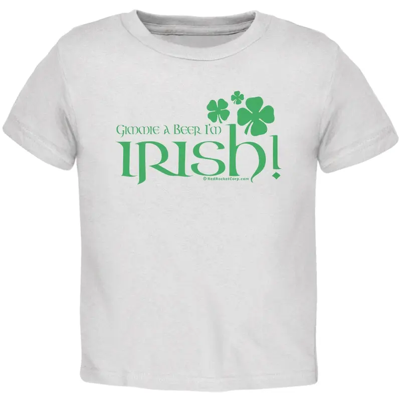 Gimmie A Beer I'm Irish Toddler T-Shirt